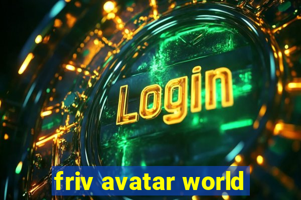 friv avatar world